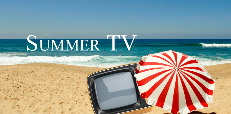 summer tv